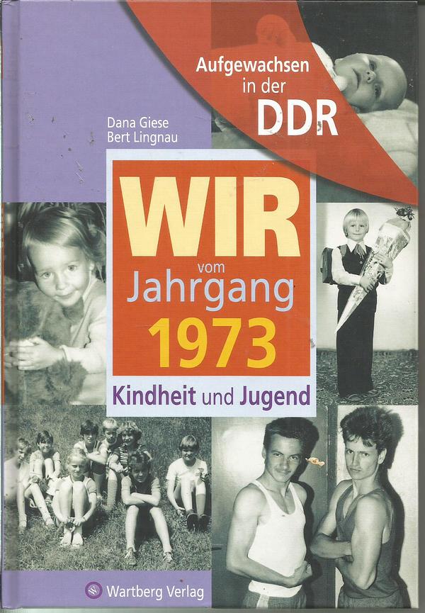 Bild 10 Versch. " Wir vom Jahrgang ... Aufgewachsen in der DDR " (1936-1978) - Ostalgie