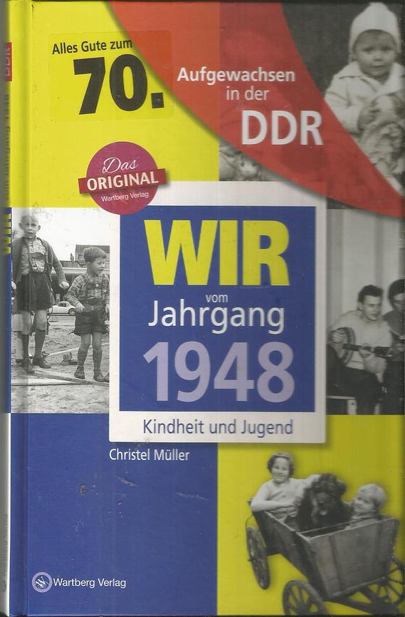 Bild 27 Versch. " Wir vom Jahrgang ... Aufgewachsen in der DDR " (1936-1978) - Ostalgie