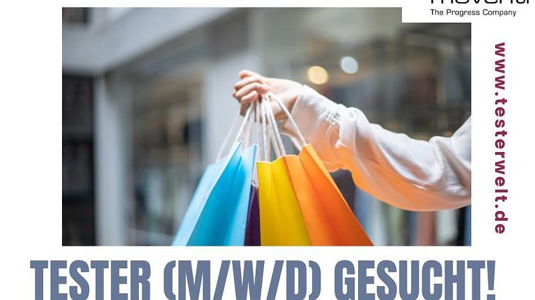 Wir suchen für unsere Mysteryshopping - Checks in Deutschland Tester/Testerinnen