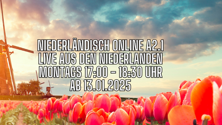 Niederländisch online A2.1 MONTAGS 17:00 - 18:30 Uhr ab 13.01.2025