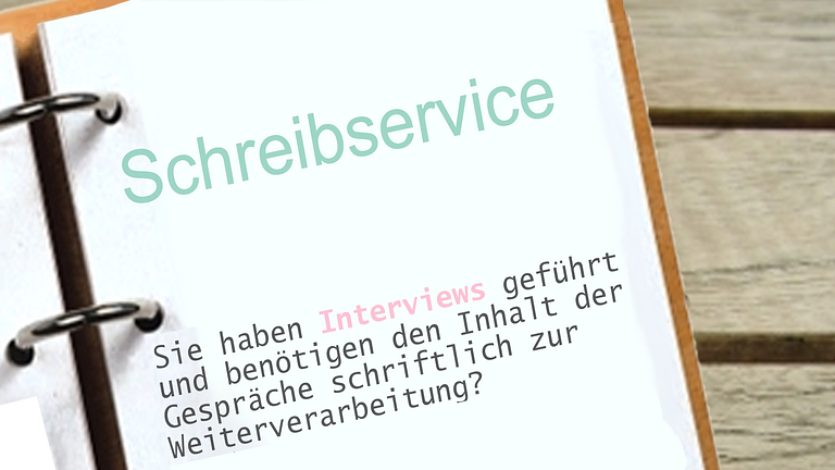 Schreibservice - Transkription von Interviews