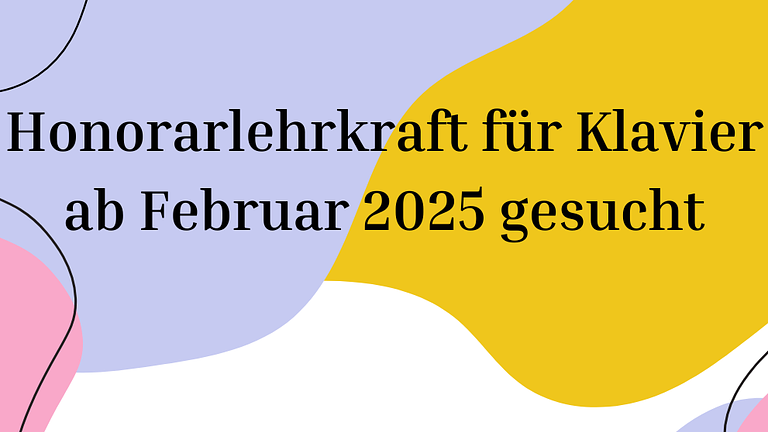 Honorarlehrkraft für Klavier ab Februar 2025 gesucht