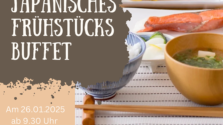 japanisches Frühstücksbuffet am 26.01.25