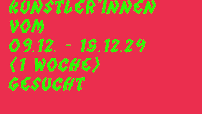 Unterkunft / Wohnung für Künstler*innen vom 08./09.-15.12. gesucht